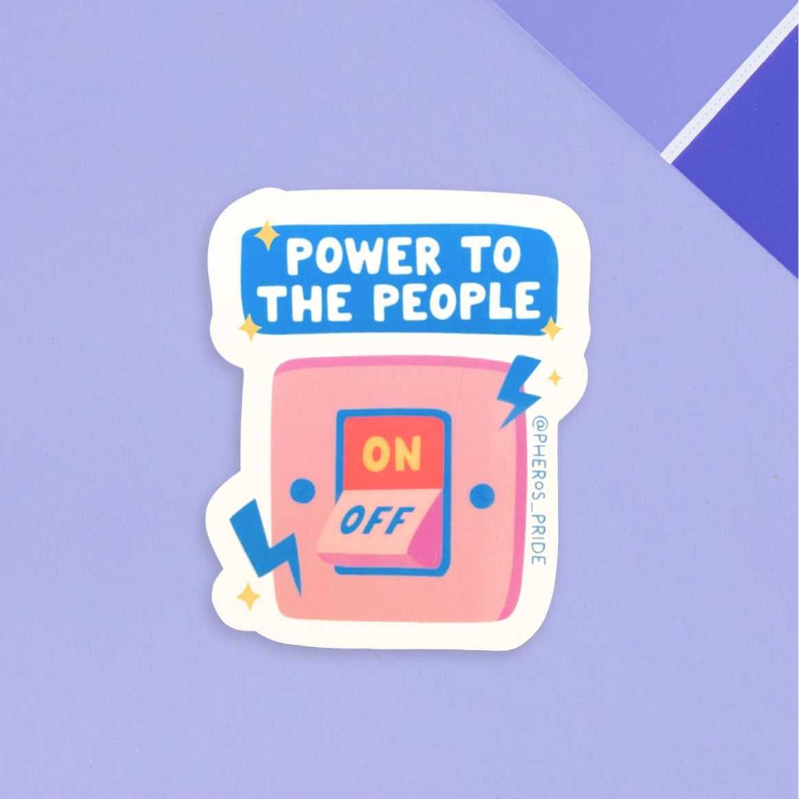 Sticker Power To The People